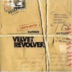 Velvet Revolver : Slither